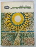 CANTEC LA MASA SOARELUI de NAZIM HIKMET , 1977