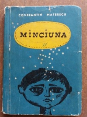 Minciuna- Constantin Mateescu foto