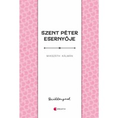 Szent P&eacute;ter esernyője - Miksz&aacute;th K&aacute;lm&aacute;n