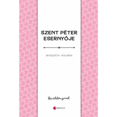 Szent P&amp;eacute;ter esernyője - Miksz&amp;aacute;th K&amp;aacute;lm&amp;aacute;n foto