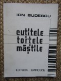 Ion Budescu - Cutitele, tortele, mastile