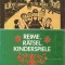 Reime, R&auml;tsel, Kinderspiele - Banater Volksgut