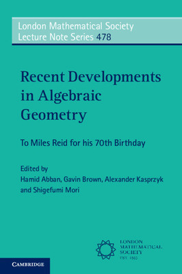 Recent Developments in Algebraic Geometry: To Miles Reid for His 70th Birthday foto