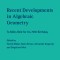 Recent Developments in Algebraic Geometry: To Miles Reid for His 70th Birthday