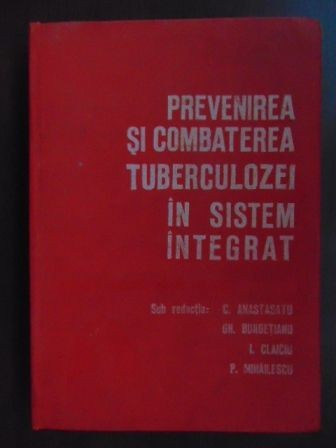 Prevenirea si combaterea tuberculozei in sistem integrat- P. Mihailescu