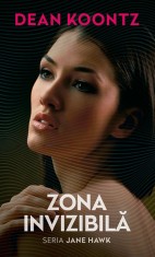 Zona invizibila - Dean Koontz