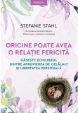 Oricine poate avea o relatie fericita | Stefanie Stahl, Litera