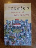 Manuscrisul găsit la Accra - Paulo Coelho, Roman, Ed. Humanitas, 2012
