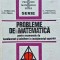 Probleme de matematica pentru examenele de bacalaureat si admitere in invatamantul superior - 1973 - Constantin Ionescu-Tiu (J197)
