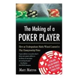 The Making of a Poker Player