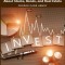 How To Invest Money: About Stocks, Bonds, and Real Estate