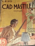 CAD MASTILE L .BIRO COLECTIA ROMANE CAPTIVANTE NR 59