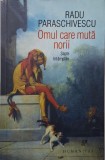 Omul care muta norii (Sapte intamplari) &ndash; Radu Paraschivescu