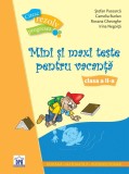 Mini și maxi teste pentru vacanță - Clasa a II-a