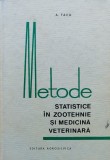 Metode Statistice In Zootehnie Si Medicina Veterinara - A. Tacu ,556136