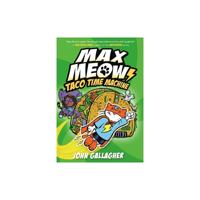 Max Meow Book 4: Taco Time Machine