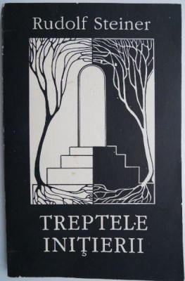 Treptele initierii &amp;ndash; Rudolf Steiner foto
