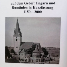 Geschichte der Deutschen auf dem Gebiet Ungarns und Rumäniens in Kurzfassung 1150-2000