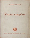C1248 Vatra magilor de Teodor Scarlat, 1943