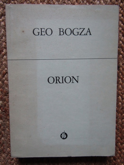 Geo Bogza - Orion (1978)