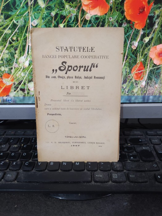 Statutele Băncei Populare Cooperative Sporul din com. Oboga plasa Balș județul Romanați, azi județul Olt, T&acirc;rgu Jiu 1907, 013