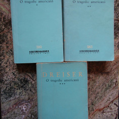 Theodore Dreiser - O tragedie americana ( 3 vol. )
