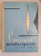 Dan D. Mateescu - Constructii metalice speciale