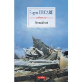 Permafrost | Eugen Uricaru