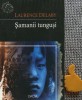 Samanii tungusi Laurence Delaby