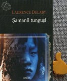 Samanii tungusi Laurence Delaby