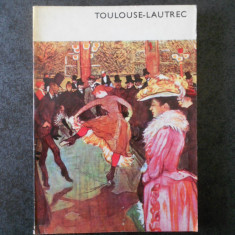 Giuseppe Marchiori - Toulouse Lautrec si sfarsitul secolului