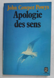 APOLOGIE DES SENS par JOHN COWPER POWYS , 1975