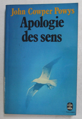 APOLOGIE DES SENS par JOHN COWPER POWYS , 1975 foto