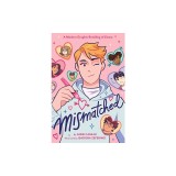 Mismatched: A Modern Graphic Retelling of Emma