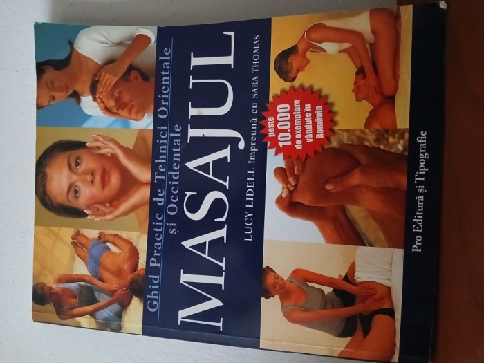 Ghid Practic De Tehnici Orientale Și Occidentale-Masajul