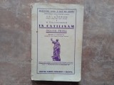 M. Tulli Ciceronis - In Catilinam Oratio Prima de Ilie Almăjeanu, 1937