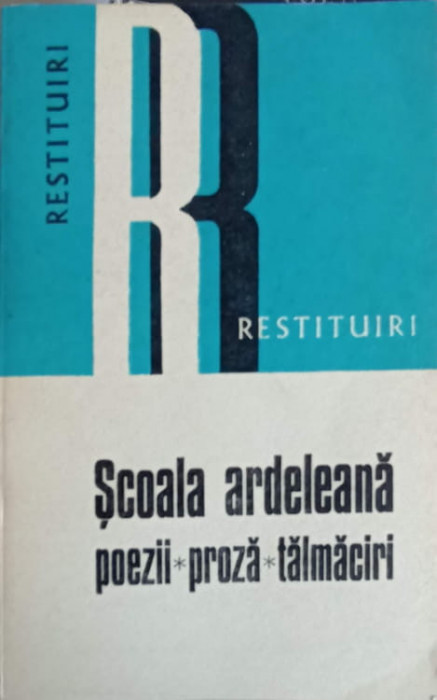 SCOALA ARDELEANA POEZII PROZA TALMACIRI-MIHAI GHERMAN