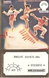 Various - Break Dance &laquo;85&raquo;, Caseta audio