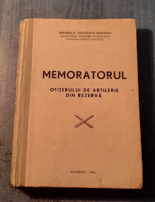 Memoratorul ofiterului de artilerie in rezerva 1976