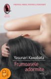 Frumoasele adormite (ebook) - Yasunari Kawabata - Editura LibHumanitas