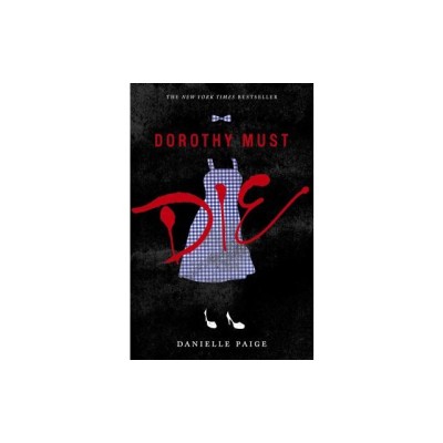 Dorothy Must Die foto