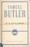 Cumpara ieftin Si Tu Vei Fi Tarina - Samuel Butler