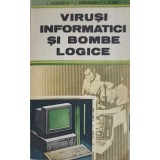 VIRUSI INFORMATICI SI BOMBE LOGICE-I. ODAGESCU, I. SMEUREANU, I. ROXIN-254875