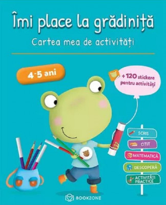 Imi Place La Gradinita 4-5 Ani, Nicole Herr, Jeanine Villani - Editura Bookzone foto