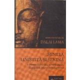 Mintea linistita si senina. Viziunea iluminarii in invataturile Dzochen (Mareata perfectiune)