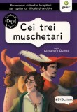 Cei trei muschetari - Alexandre Dumas - Gama