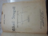 Cumpara ieftin Mihail Strogoff - Jules Verne 2 volume