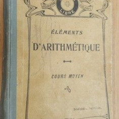 Elements d'arithmetique a l'usage des ecoles primaires Cours moyen