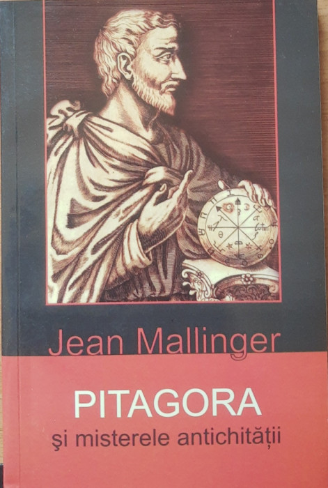 Jean Mallinger - Pitagora si misterele antichitatii