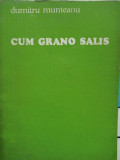 Dumitru Munteanu - Cum Grano Salis (semnata) (1973)